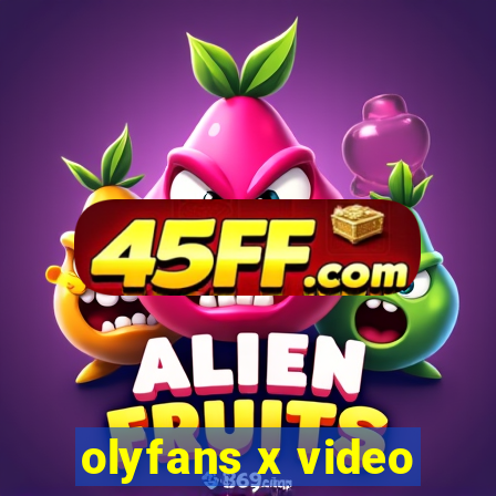 olyfans x video